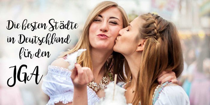 Junggesellenabschied in Deutschland: Die 7 besten JGA Städte